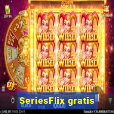 SeriesFlix gratis